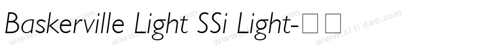 Baskerville Light SSi Light字体转换